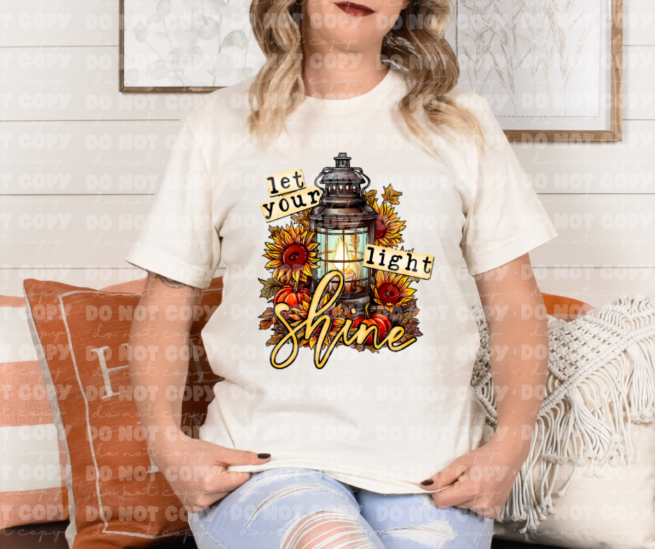 Let your light shine *DREAM TRANSFER* DTF