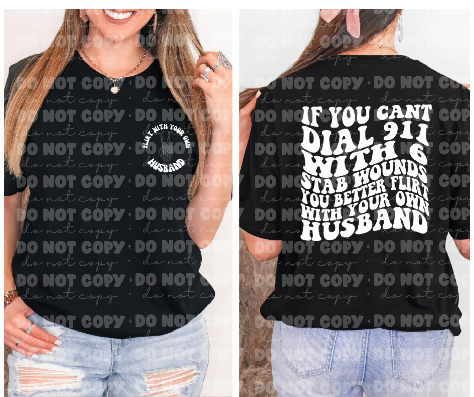 If you can't dial 911 husband *DREAM TRANSFER* DTF