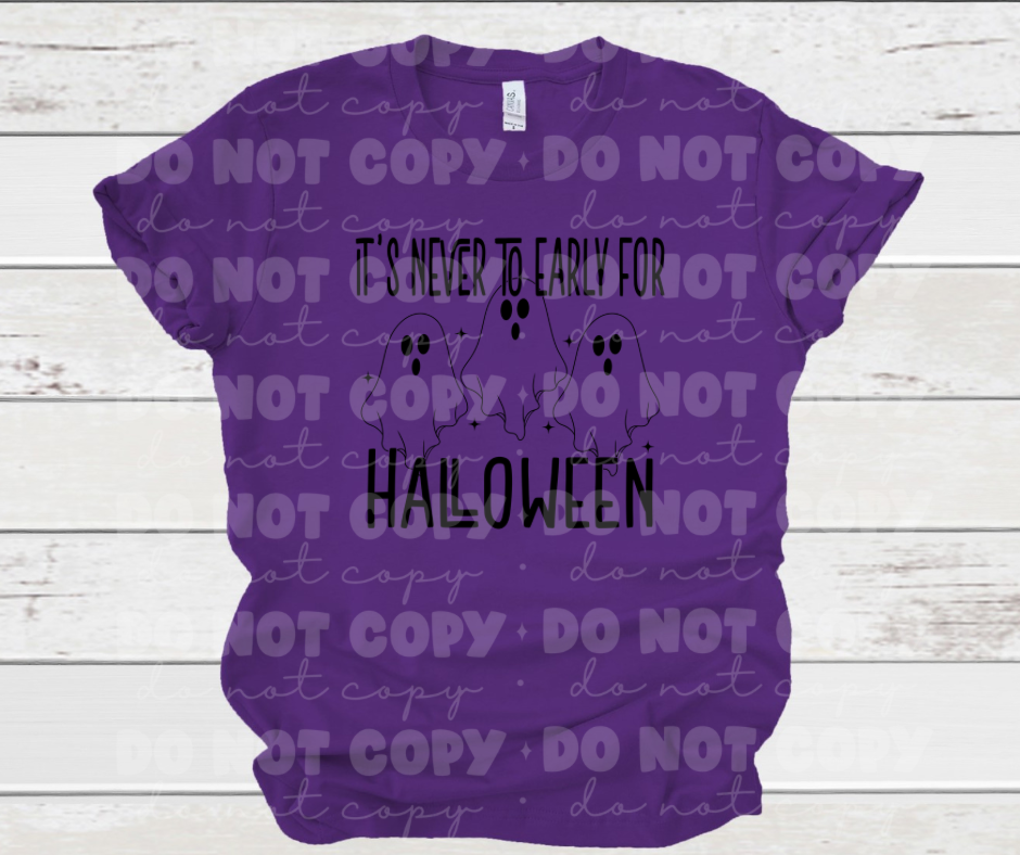 It is never to early for halloween *DREAM TRANSFER* DTF