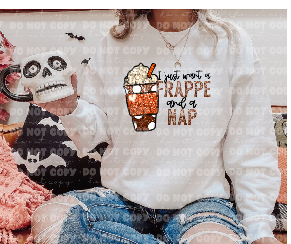 I just want a Frappe and a Nap *DREAM TRANSFER* DTF