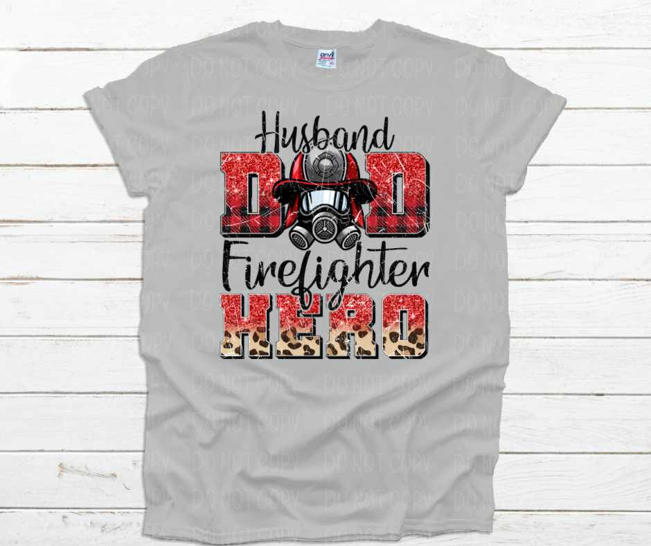 Husband Dad firefighter Hero *DREAM TRANSFER* DTF