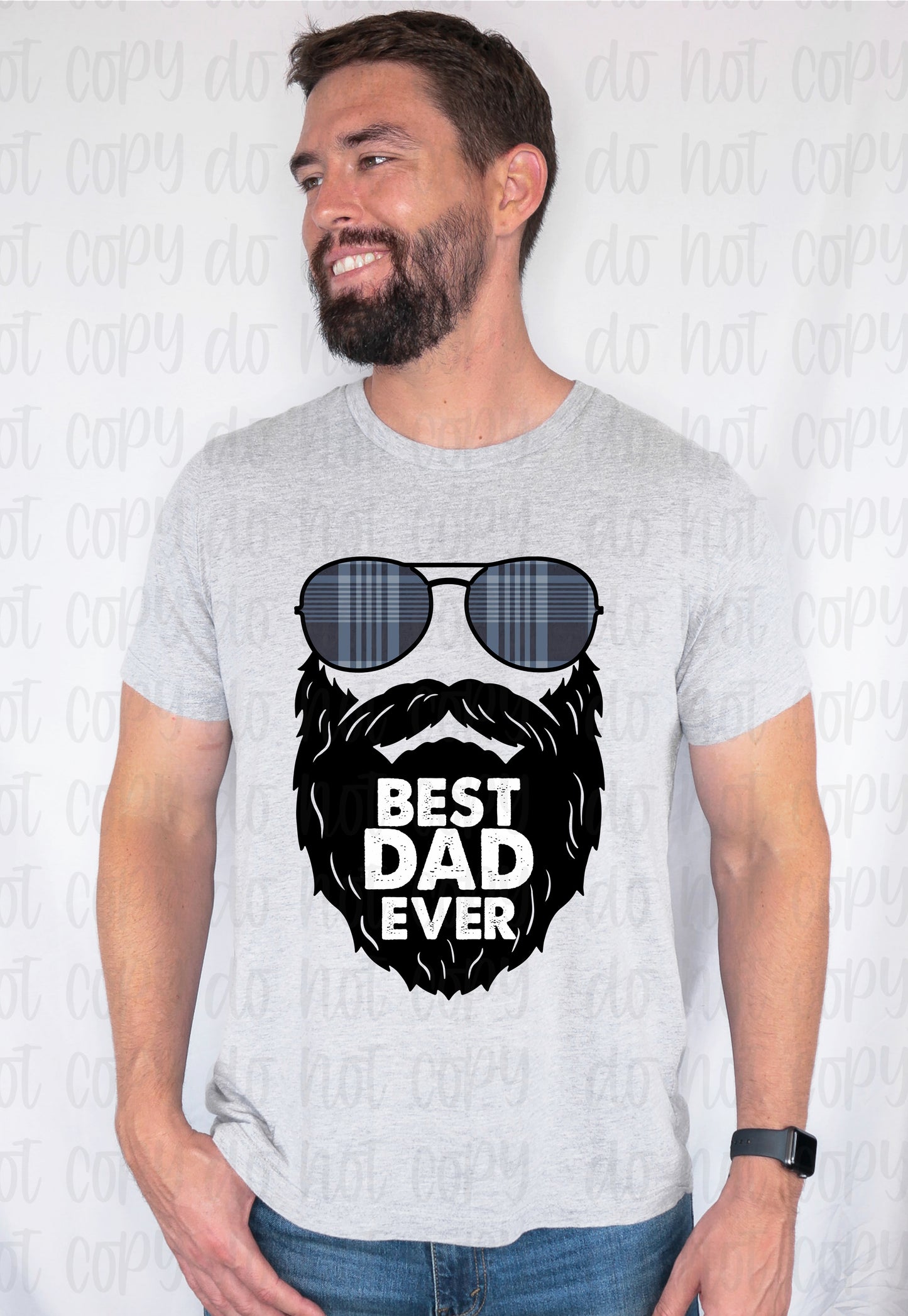 Best Dad ever beard *DREAM TRANSFER* DTF