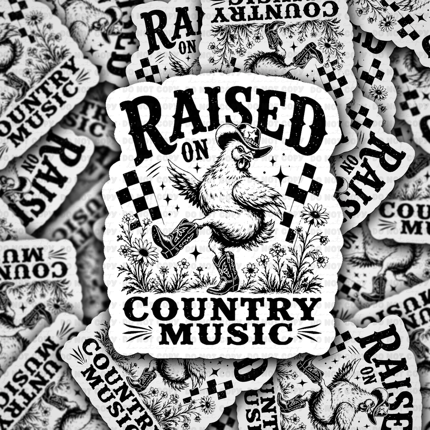 DS 3177 - Raised On Country Music Die Cut sticker
