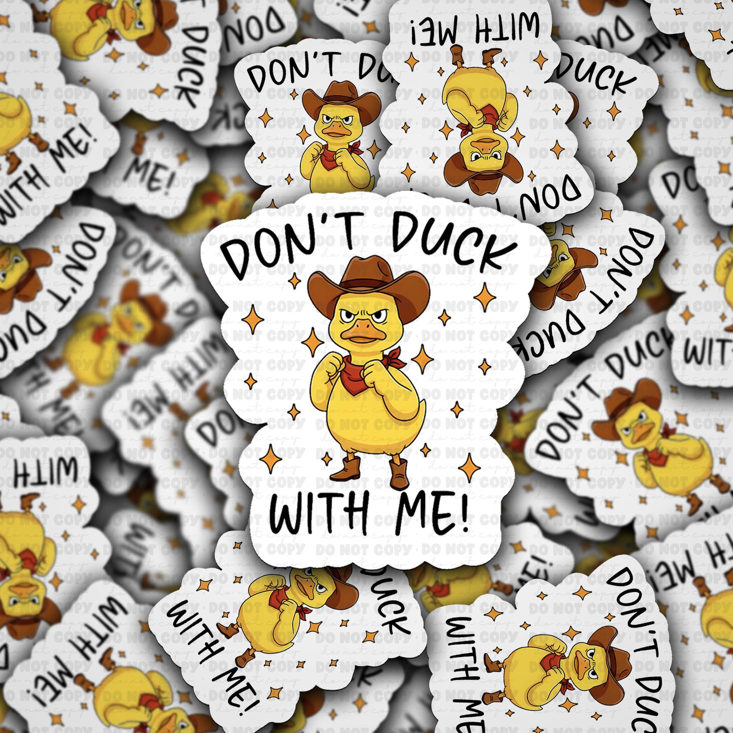 DS - 2423 Don't duck with me Die Cut Sticker