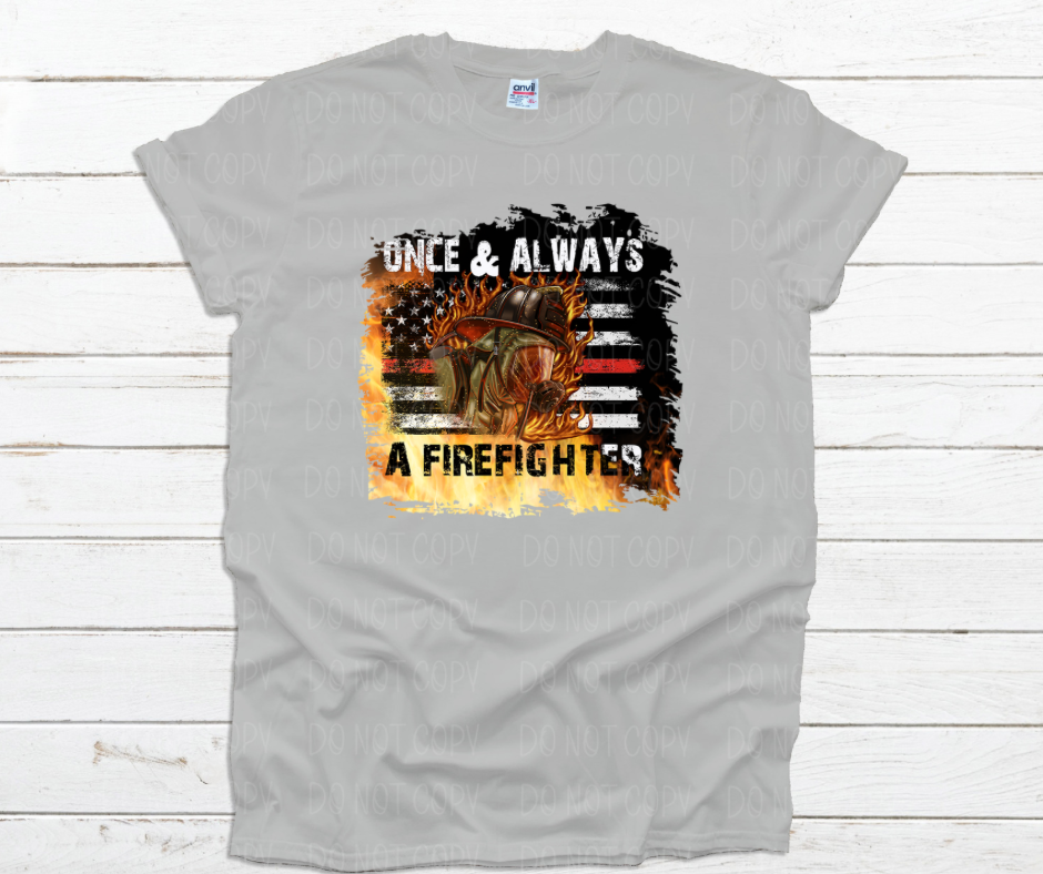 Once and Always a Firefighter *DREAM TRANSFER* DTF