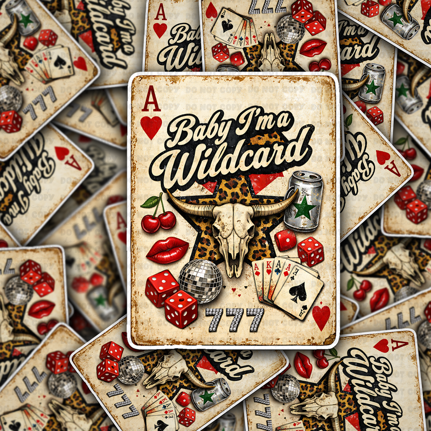 DS - 2575 I'm a wildcard Die Cut Sticker