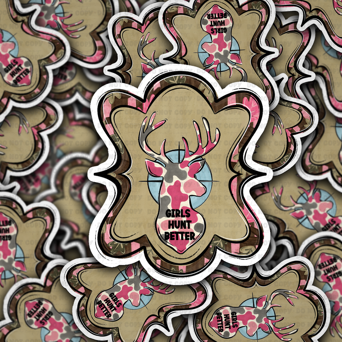 DS - 2518 Girls hunt better Die Cut Sticker