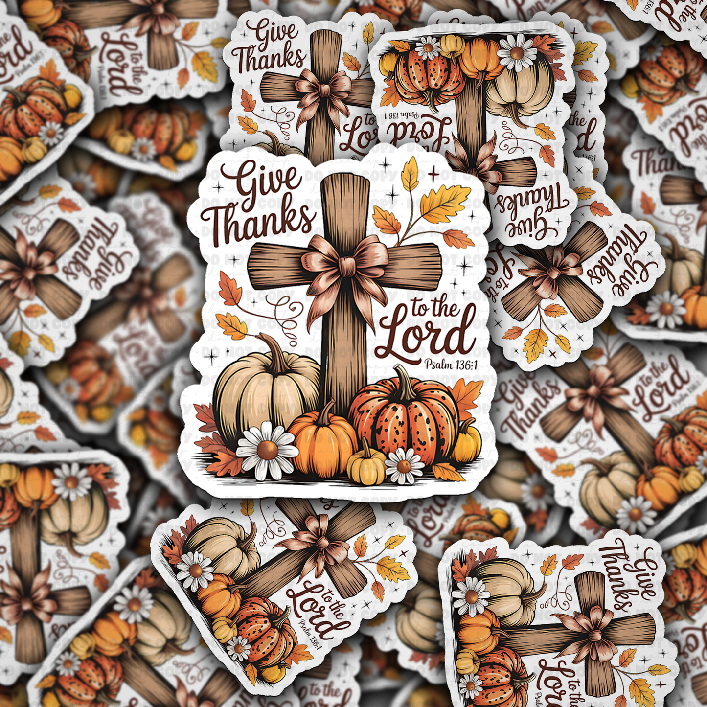 DC 2032 - Give Thanks to the Lord Die Cut Sticker