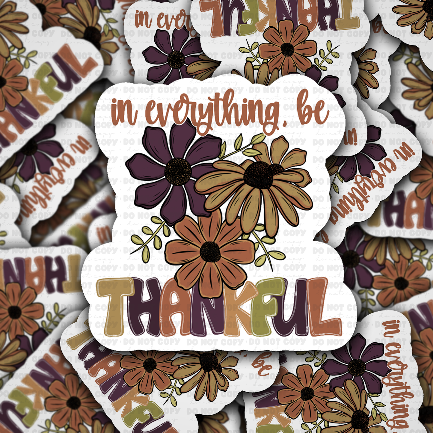 DC 2241 - In everything be thankful Die Cut Sticker
