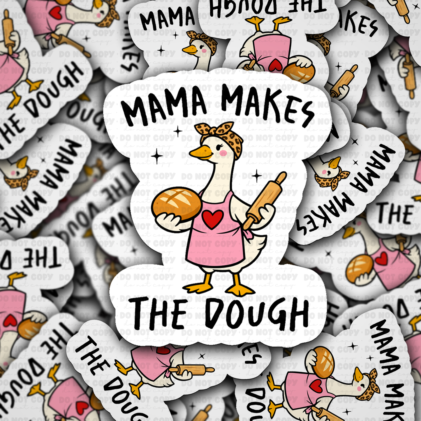 DS 2811 - Mama makes the dough Die Cut sticker