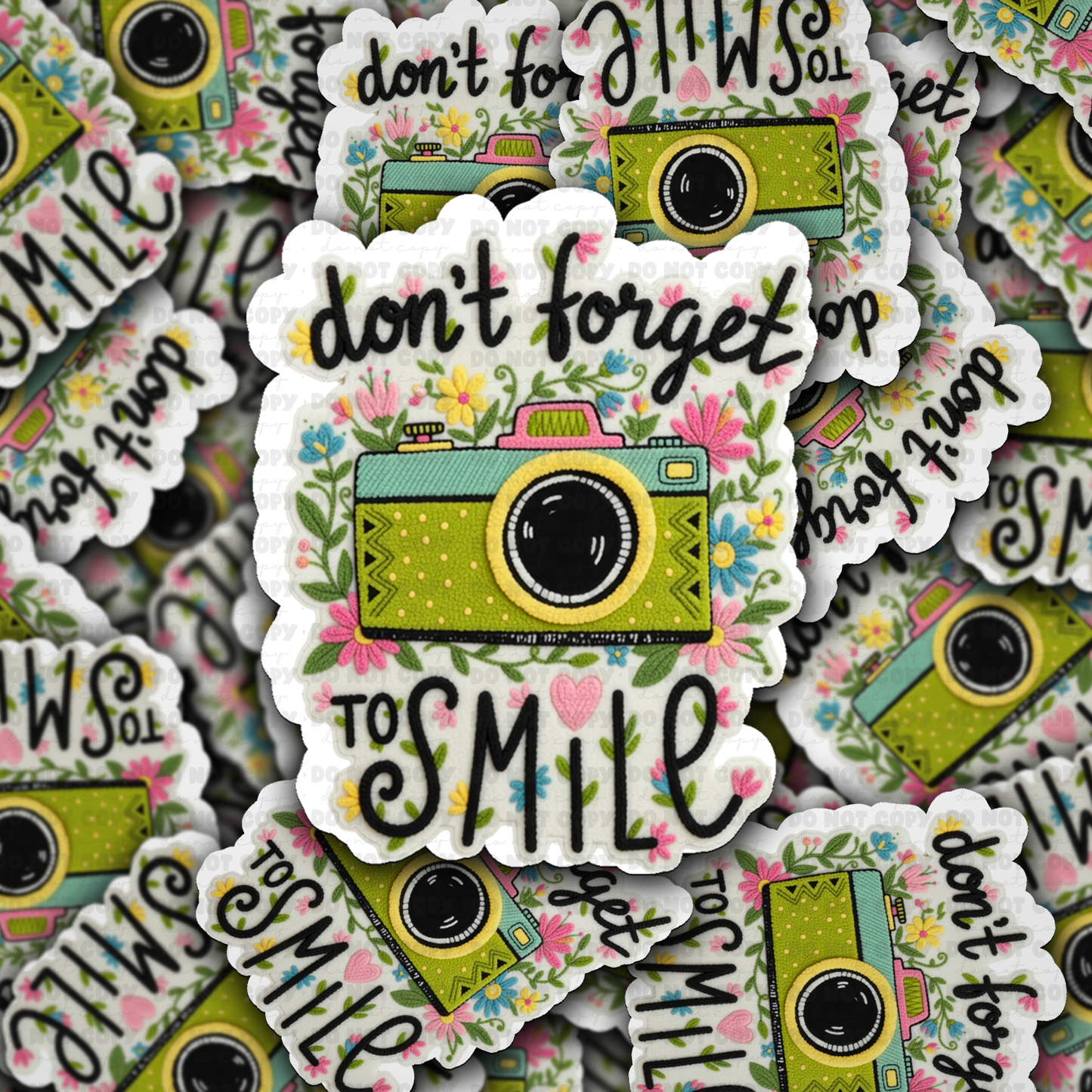 DS - 2584 Don't forget to smile Die Cut Sticker