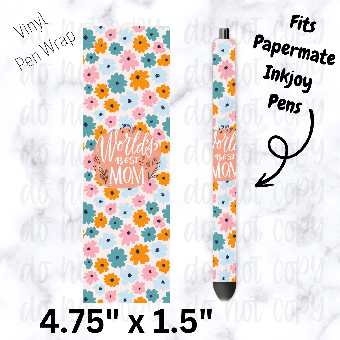 Worlds Best Mom Pen Wrap