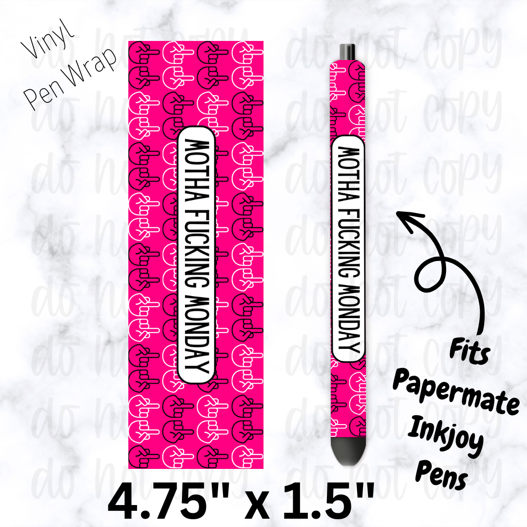 Mother flip bird Monday Pen Wrap