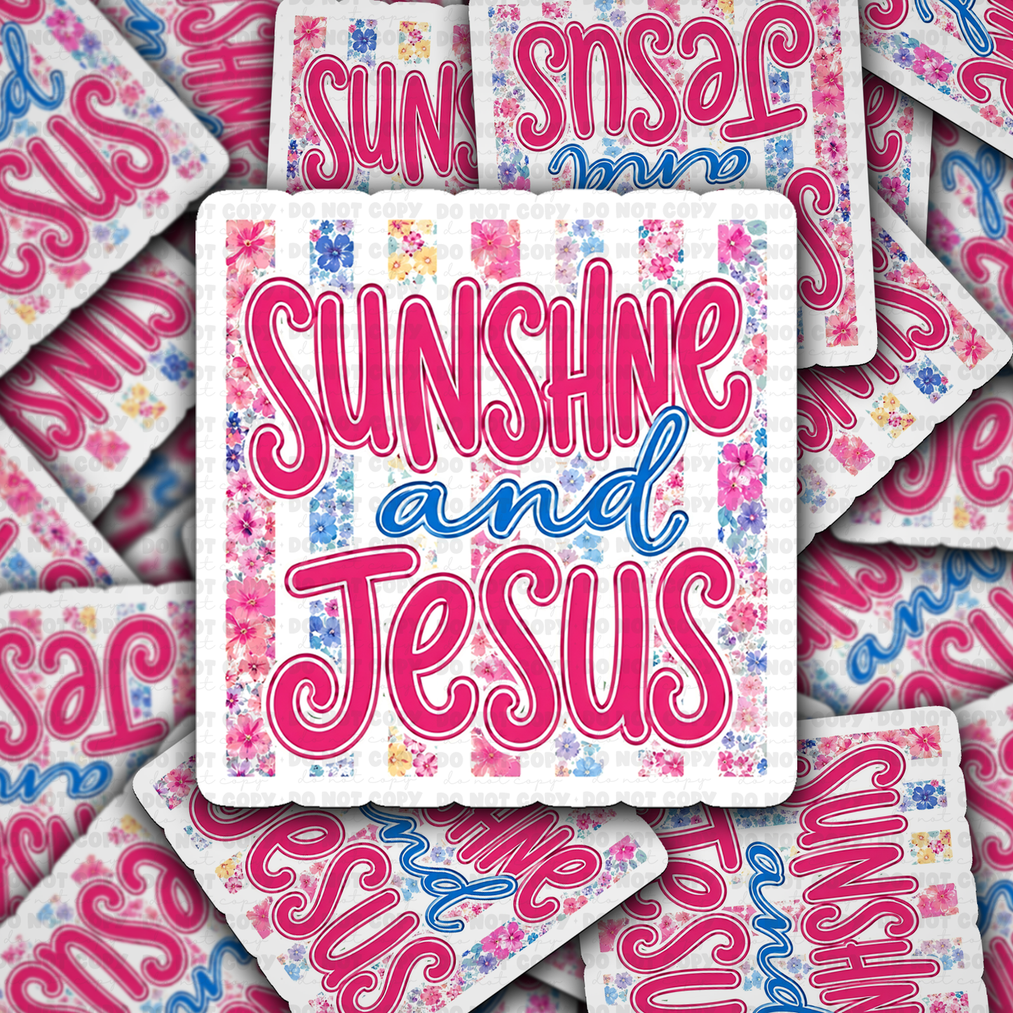 DS 3131 - Sunshine And Jesus Die Cut sticker