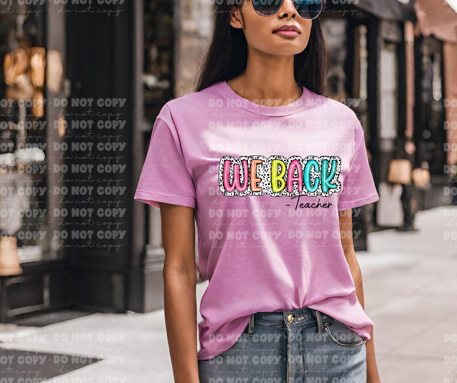 4281 We back teacher *DREAM TRANSFER* DTF