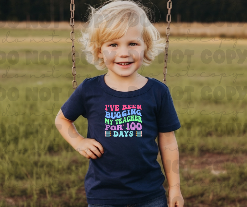 3262 I've been bugging my teacher for 100 days *DREAM TRANSFER* DTF