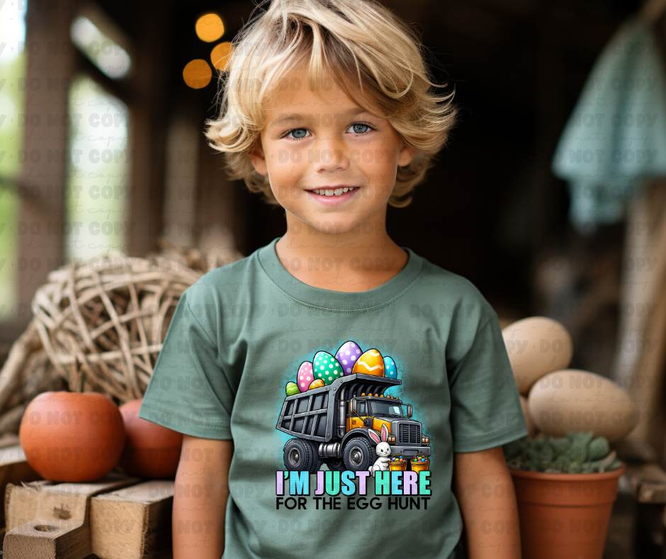 3665 Im Just Here For The Egg Hunt DREAM TRANSFER* DTF