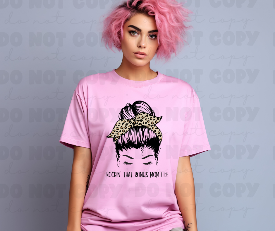 3774 Rockin that bonus mom life DREAM TRANSFER* DTF