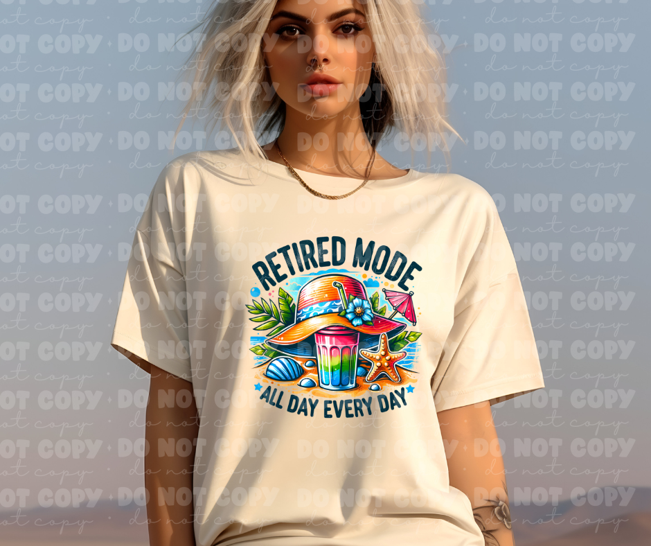 4017 Retired mode all day every day *DREAM TRANSFER* DTF