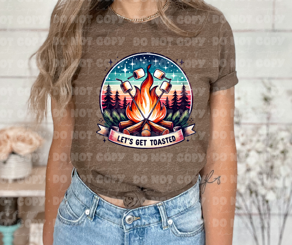 4020 Lets get toasted *DREAM TRANSFER* DTF