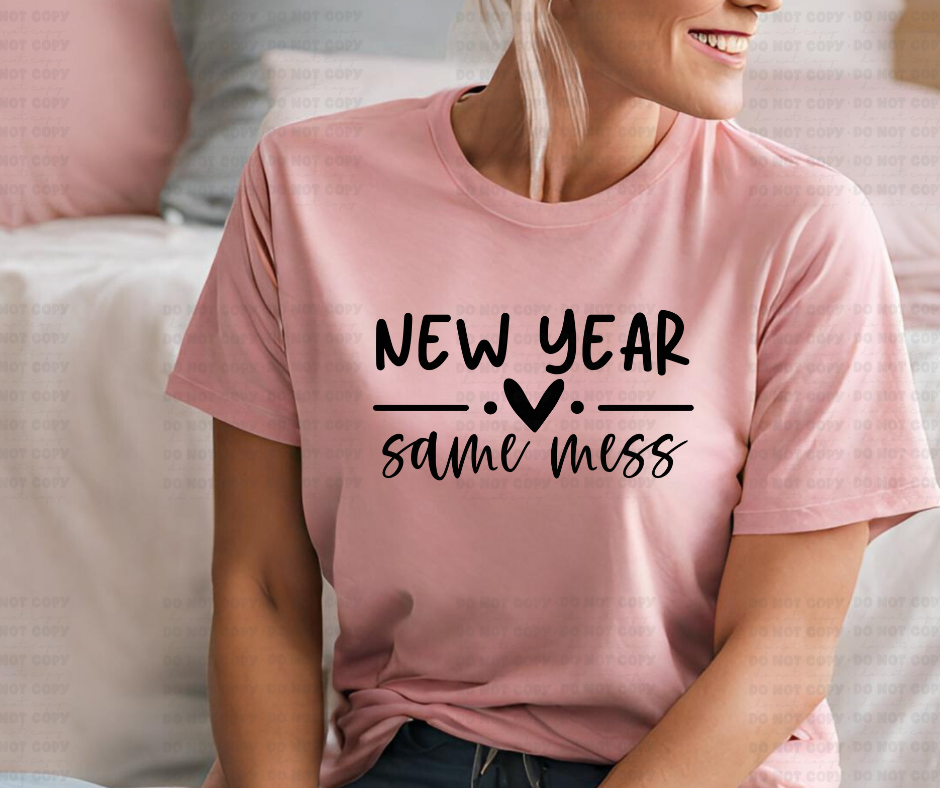 4888 - New year same mess *DTF