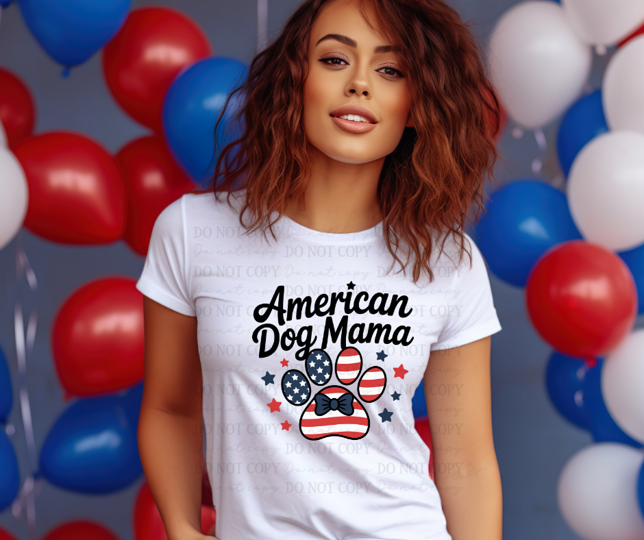 6809- American Dog Mama *DTF Transfer