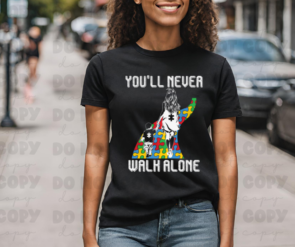 3693 You'll Never Walk Alone DREAM TRANSFER* DTF