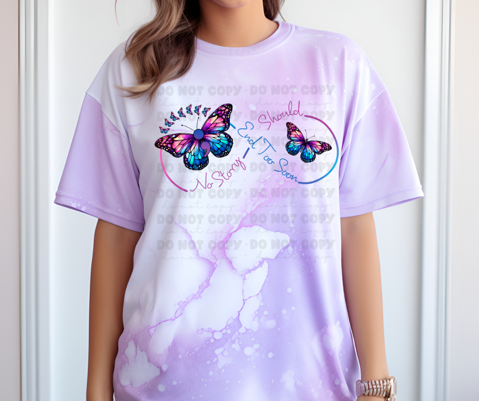 6421 - No story should end too soon butterfly * DTF Transfer