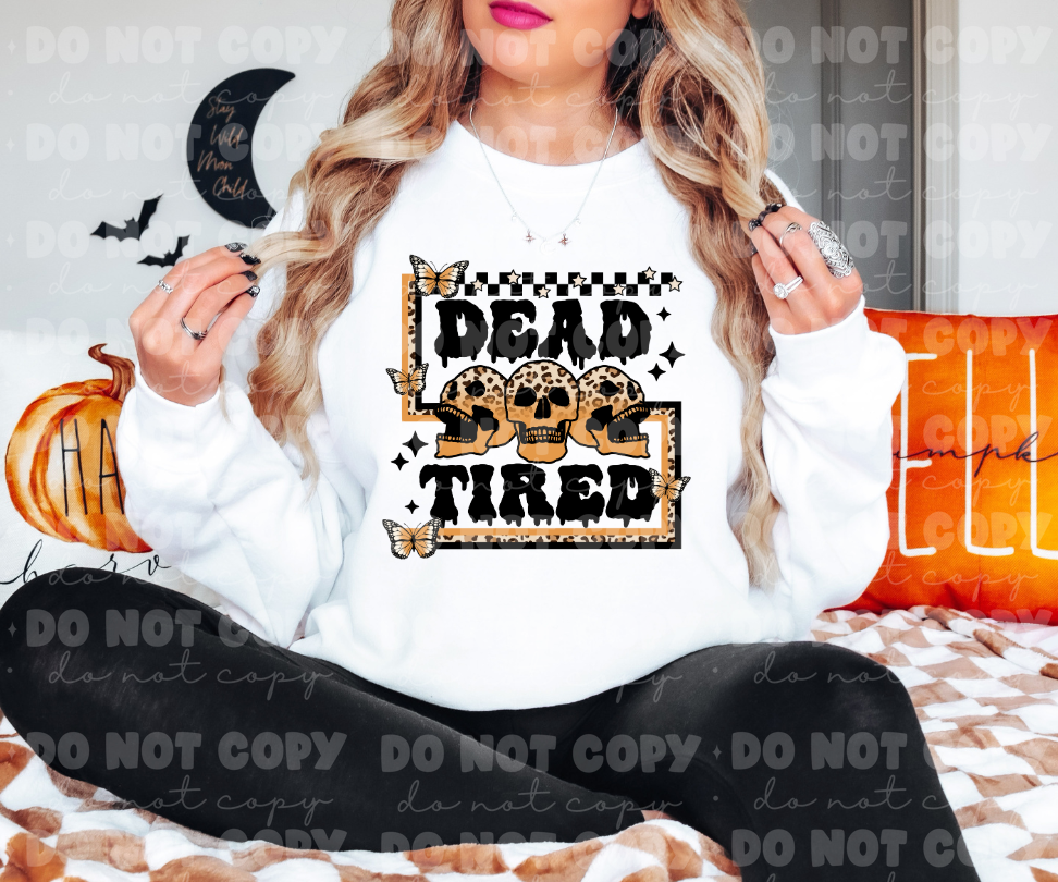 Dead tired skeletons *DREAM TRANSFER* DTF