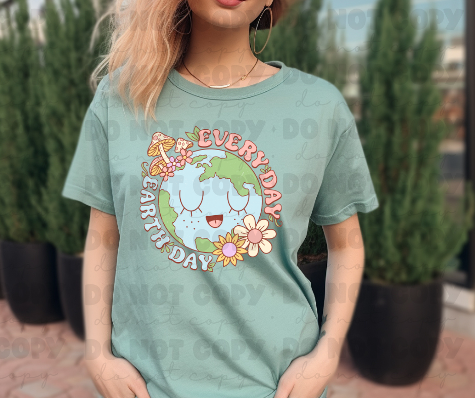 3710 Everyday earth day DREAM TRANSFER* DTF