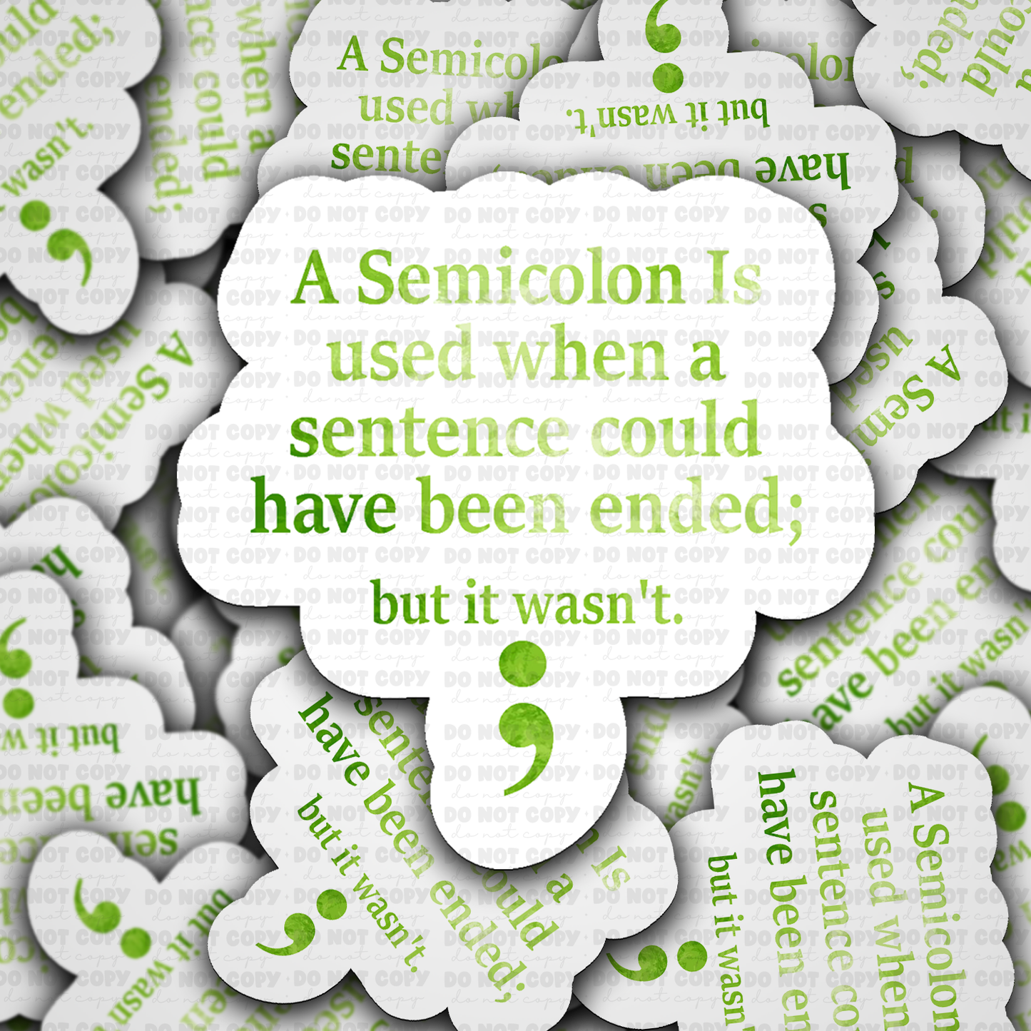 DS 2994 - A semicolon is used when a sentence could have been ended Die Cut sticker
