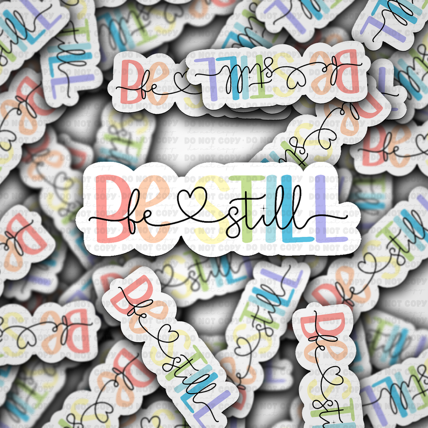 DS -2373 - Be Still Die Cut Sticker