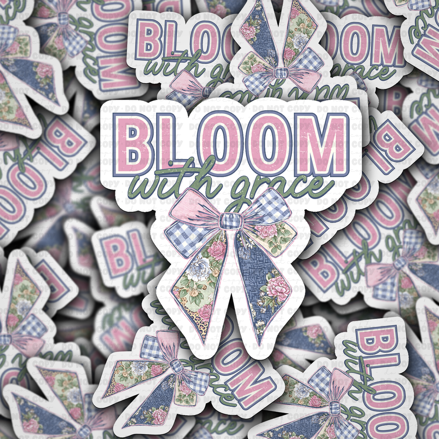 DS - 2708 Bloom with grace Die Cut sticker