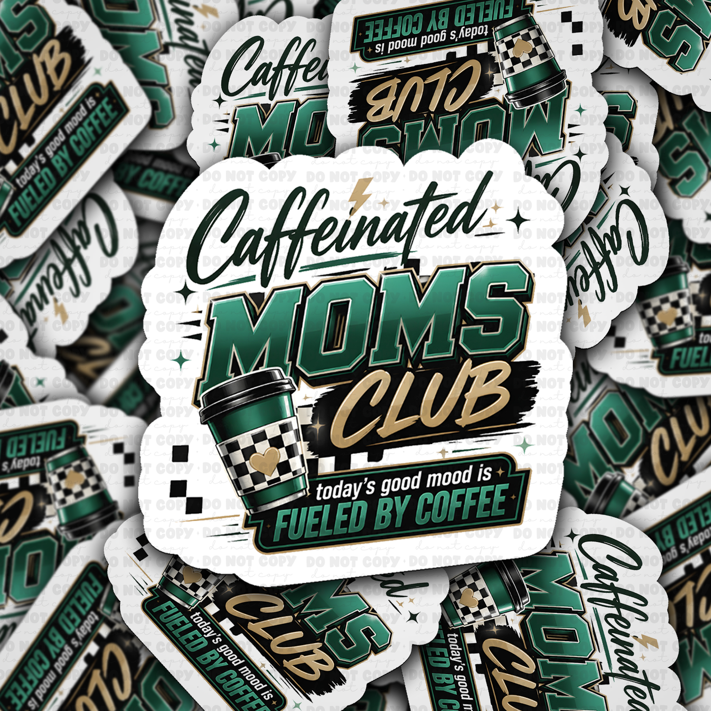 DS 3112 - Caffeinated Mom Club Die Cut sticker