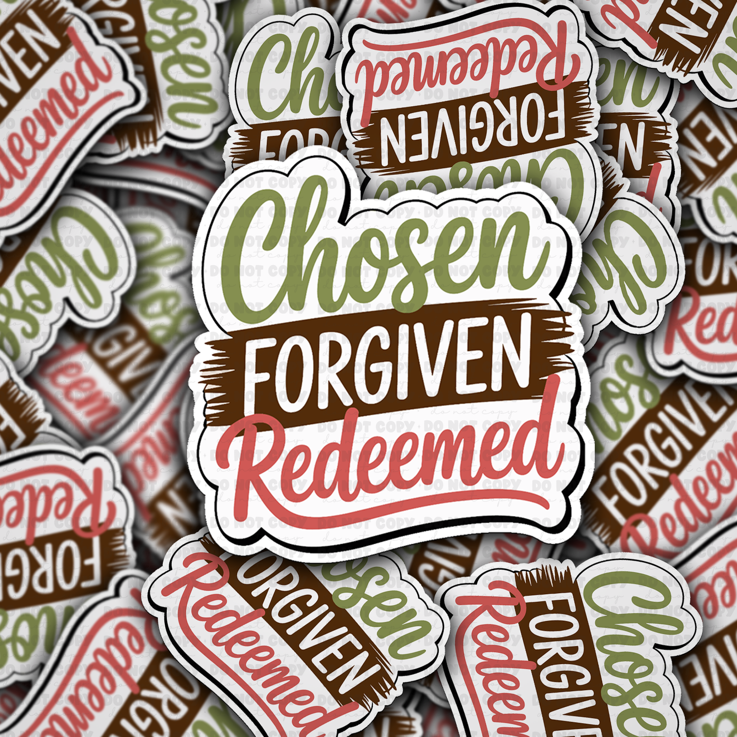DC 2352 - Chosen forgiven redeemed Die Cut Sticker