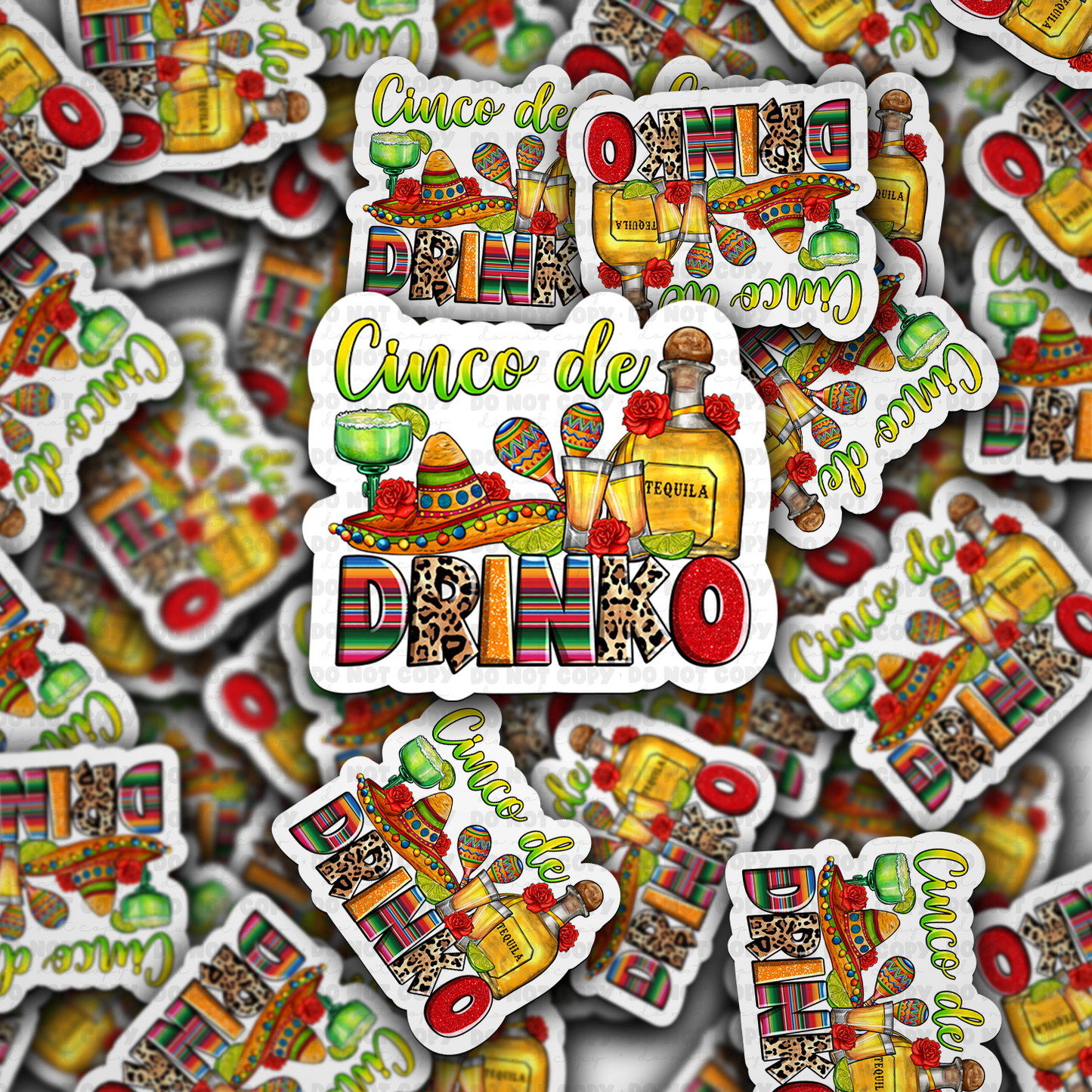 DC 1660- cinco de drinko Die Cut Sticker