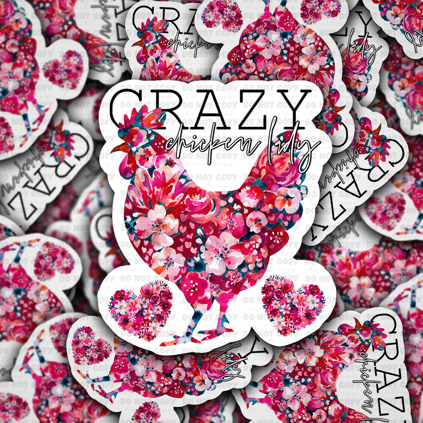 DC 1441 - Crazy chicken lady flower floral die cut sticker