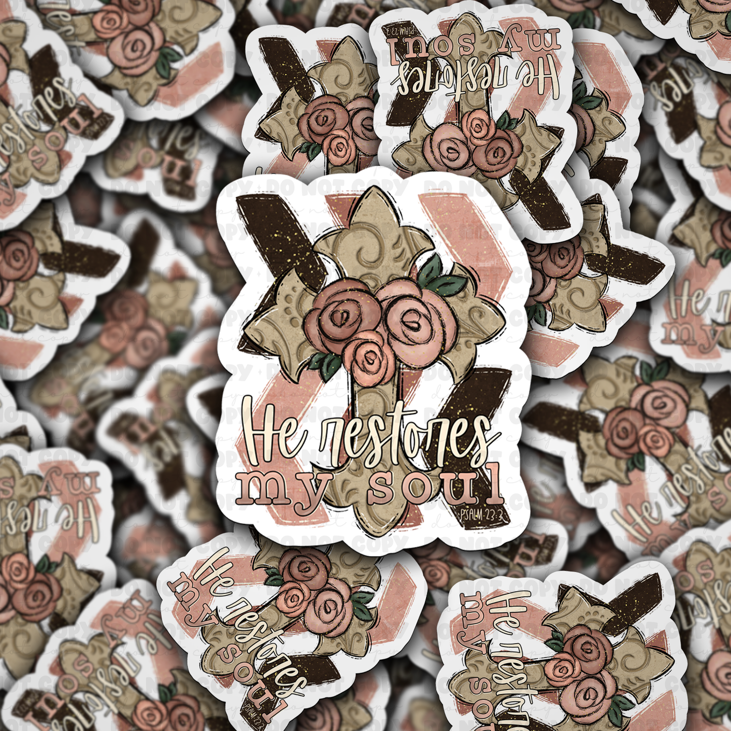 DC 843 He restores my soul Die cut sticker 3-5 Business Day TAT