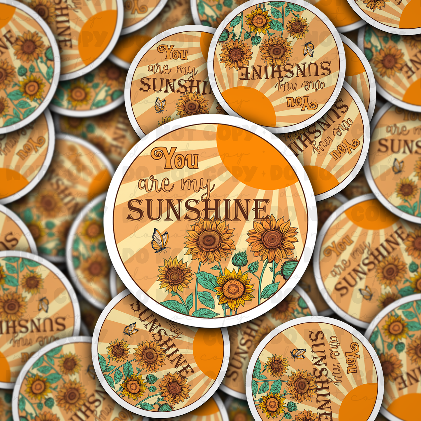 DC 951 You are my sunshine Die cut sticker 3-5 Business Day TAT