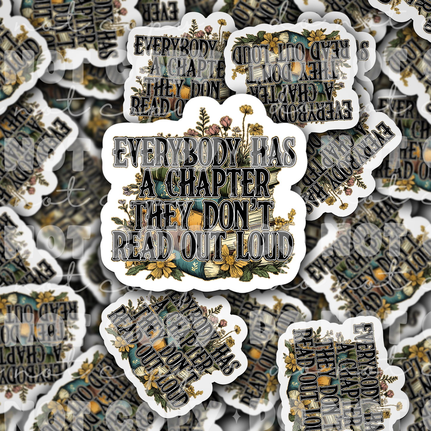 DC 1743 - Everybody has a chapter they don't read out loud Die Cut Sticker