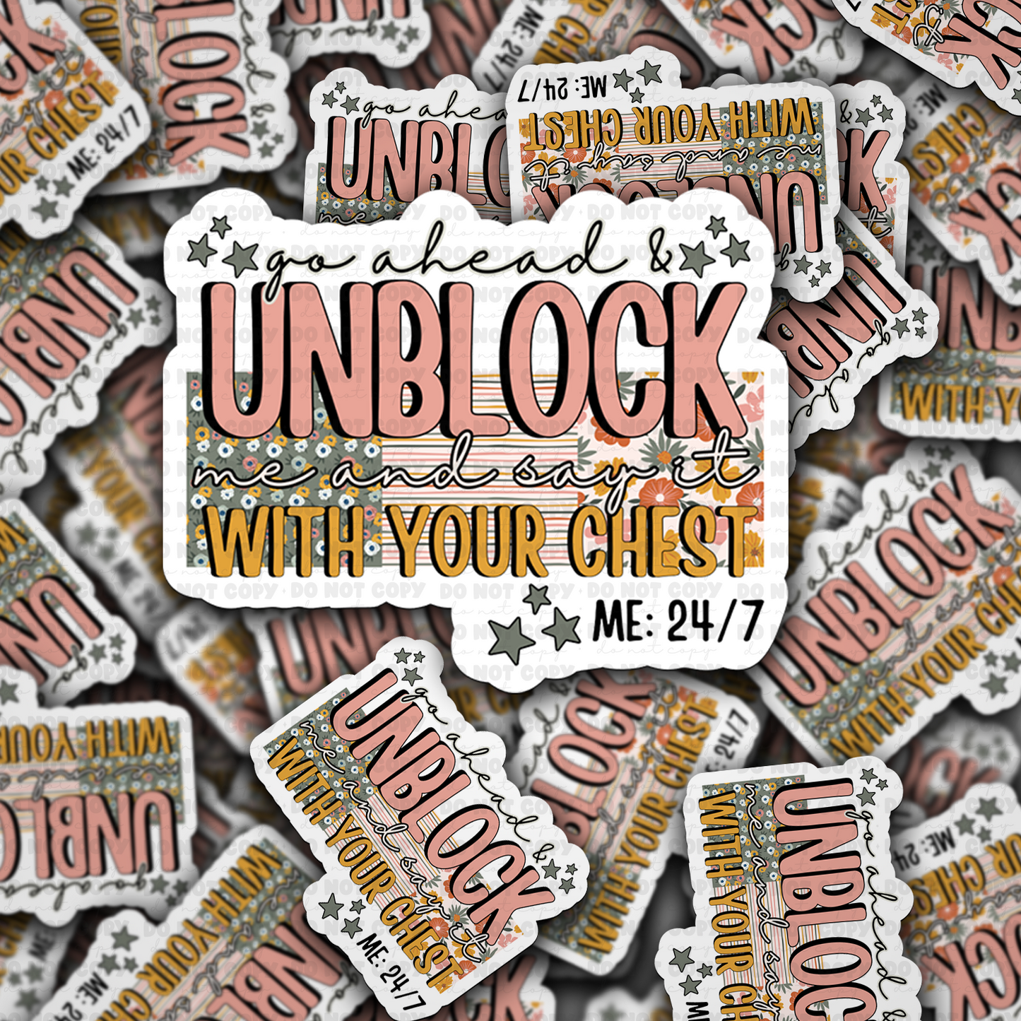 DC 1733 - Go ahead and unblock me and say it with your chest Die Cut Sticker