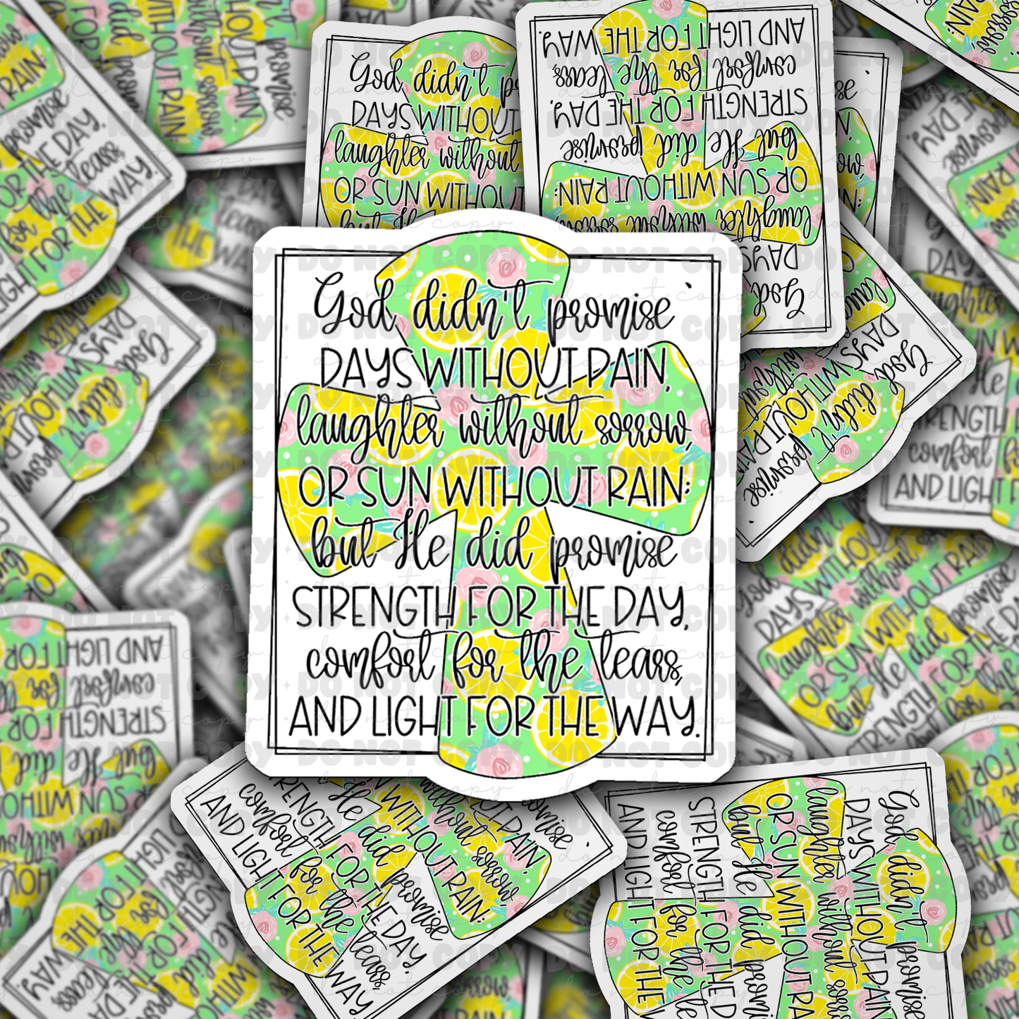 dc487 God didn't promise Die cut sticker 3-5 Business Day TAT