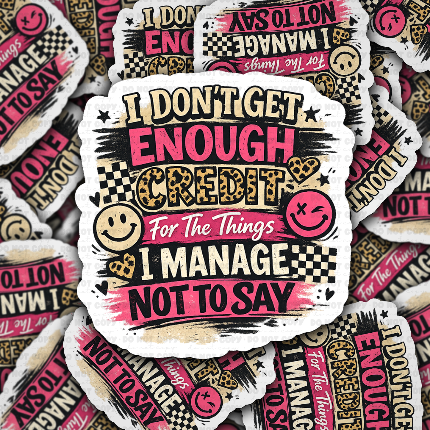 DS 3122 - I Don't Get Enough Credit Die Cut sticker