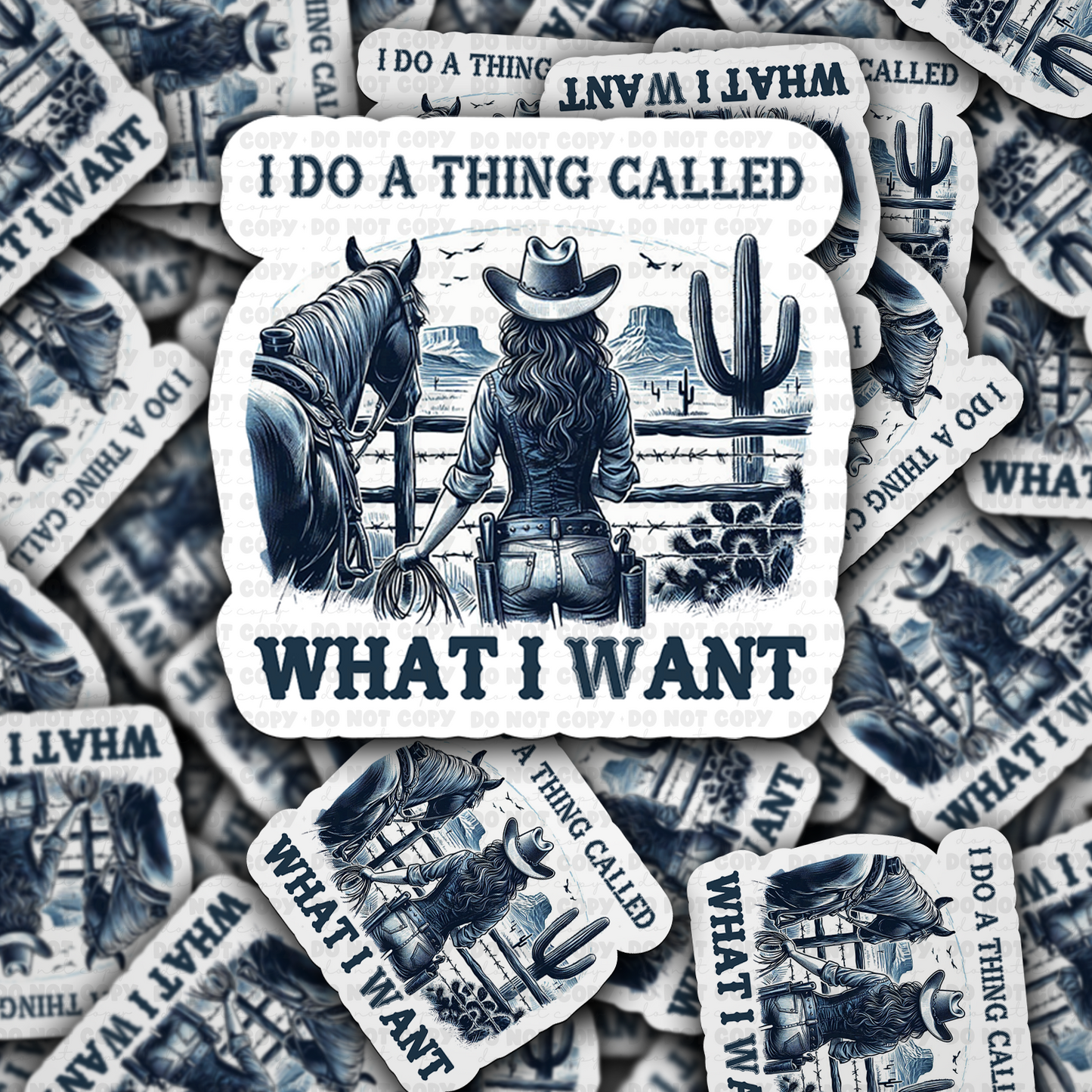 DC 1734 - I do a thing called what I want Die Cut Sticker