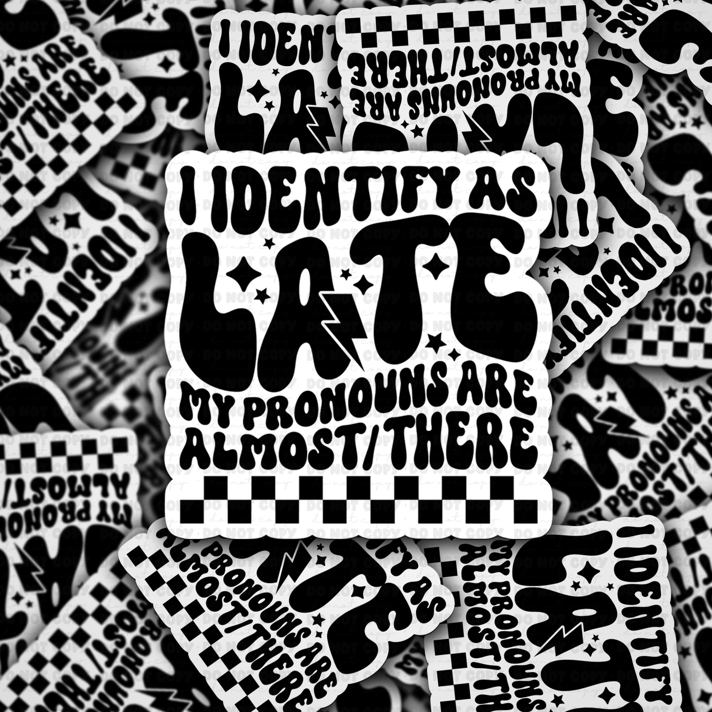 DC 1914 - I Identify as late Die Cut Sticker