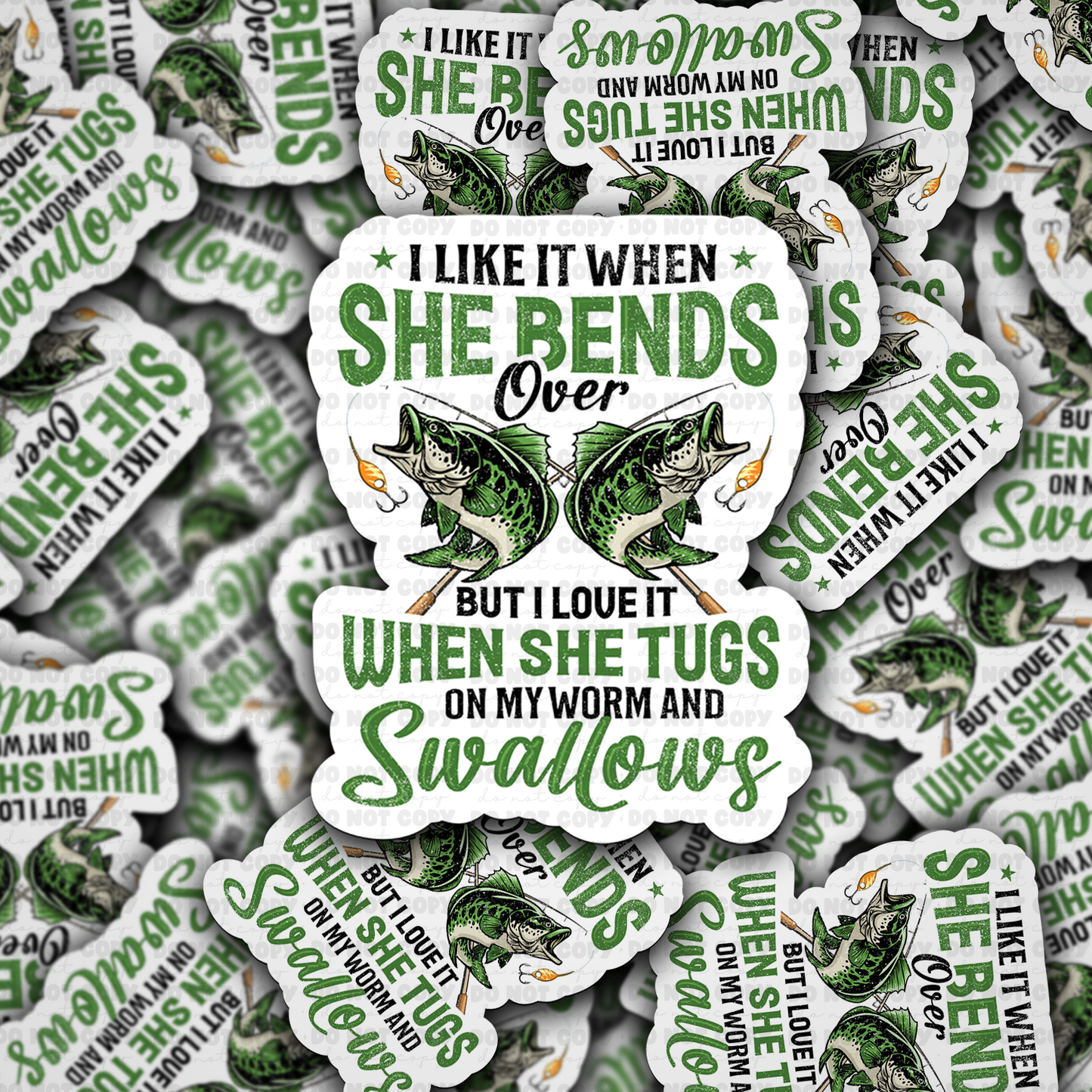 DC 1915 - I like it when she bends over fish Die Cut Sticker