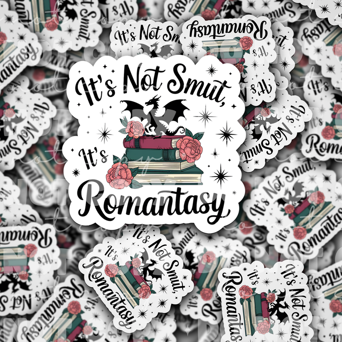 DC 1767 - It's not smut romantasy Die Cut Sticker