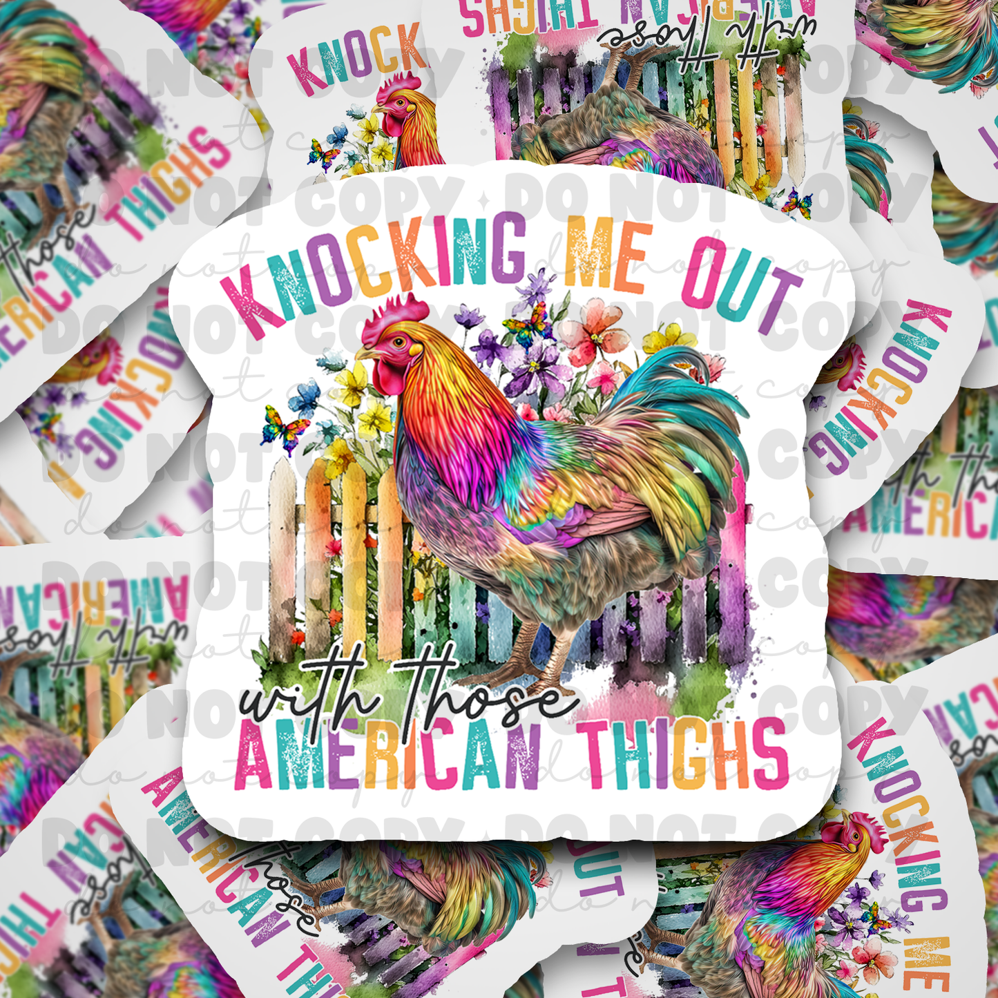 Knocking me out with those American thighs Die cut sticker 3-5 Business Day TAT