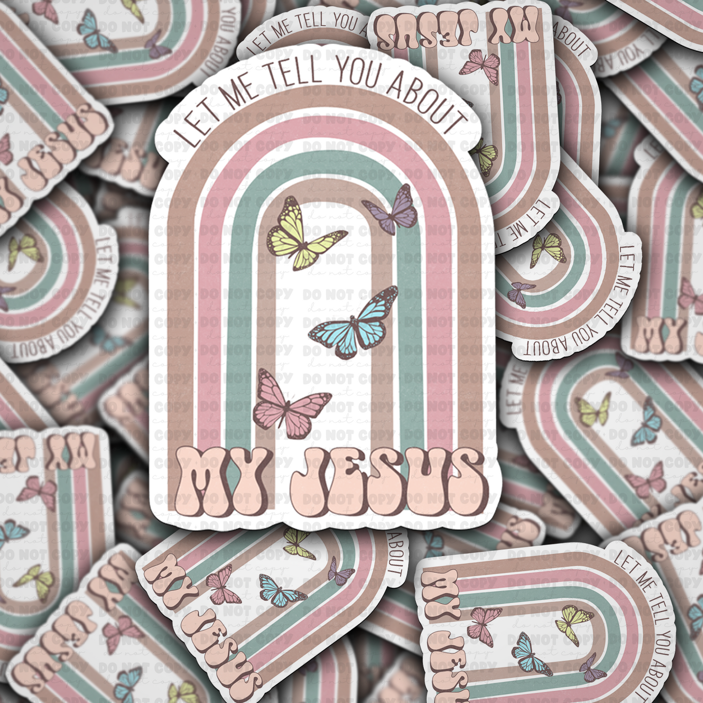 DC 1634 - Let me tell you about my Jesus Die Cut Sticker