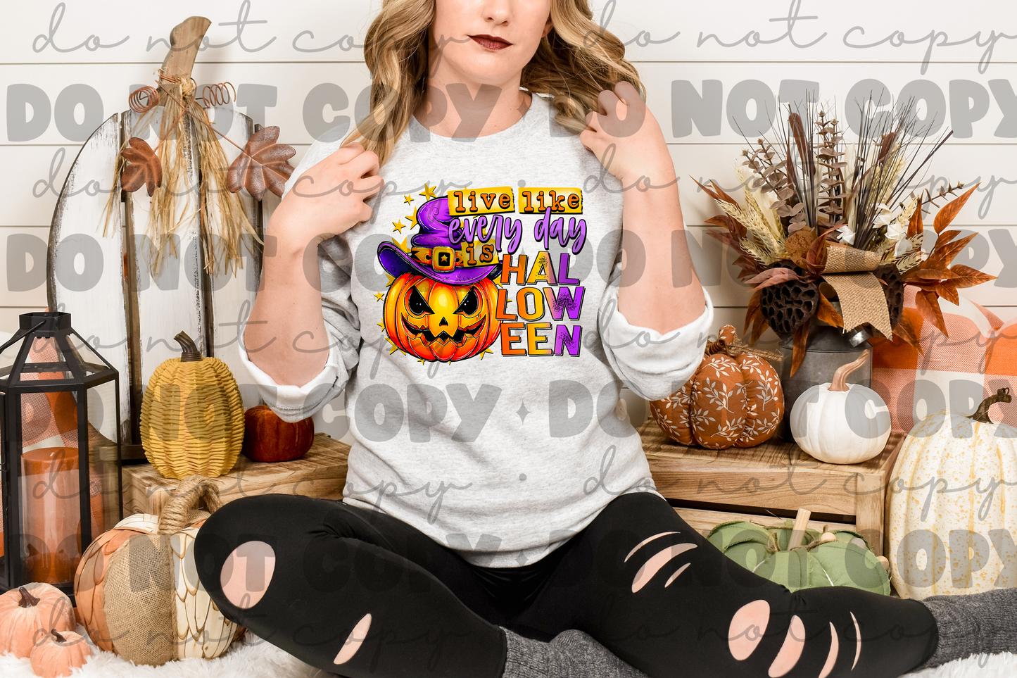 Live like everyday is halloween *DREAM TRANSFER* DTF
